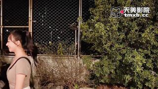 【天美传媒TMW213】施子涵【街头性挑战・深入抽插满足性癖】高清1080P原版首发【TMW213】